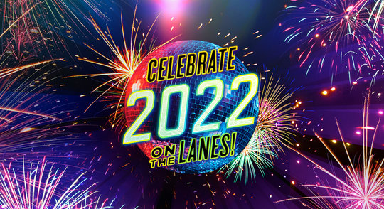 celebrate 2022 on the lanes